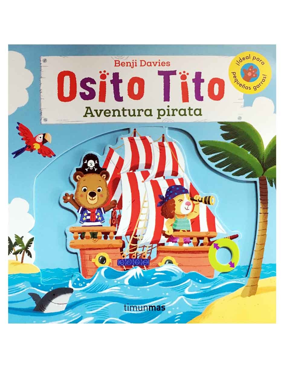 Libro Osito Tito; Aventura pirata de Benji Davies