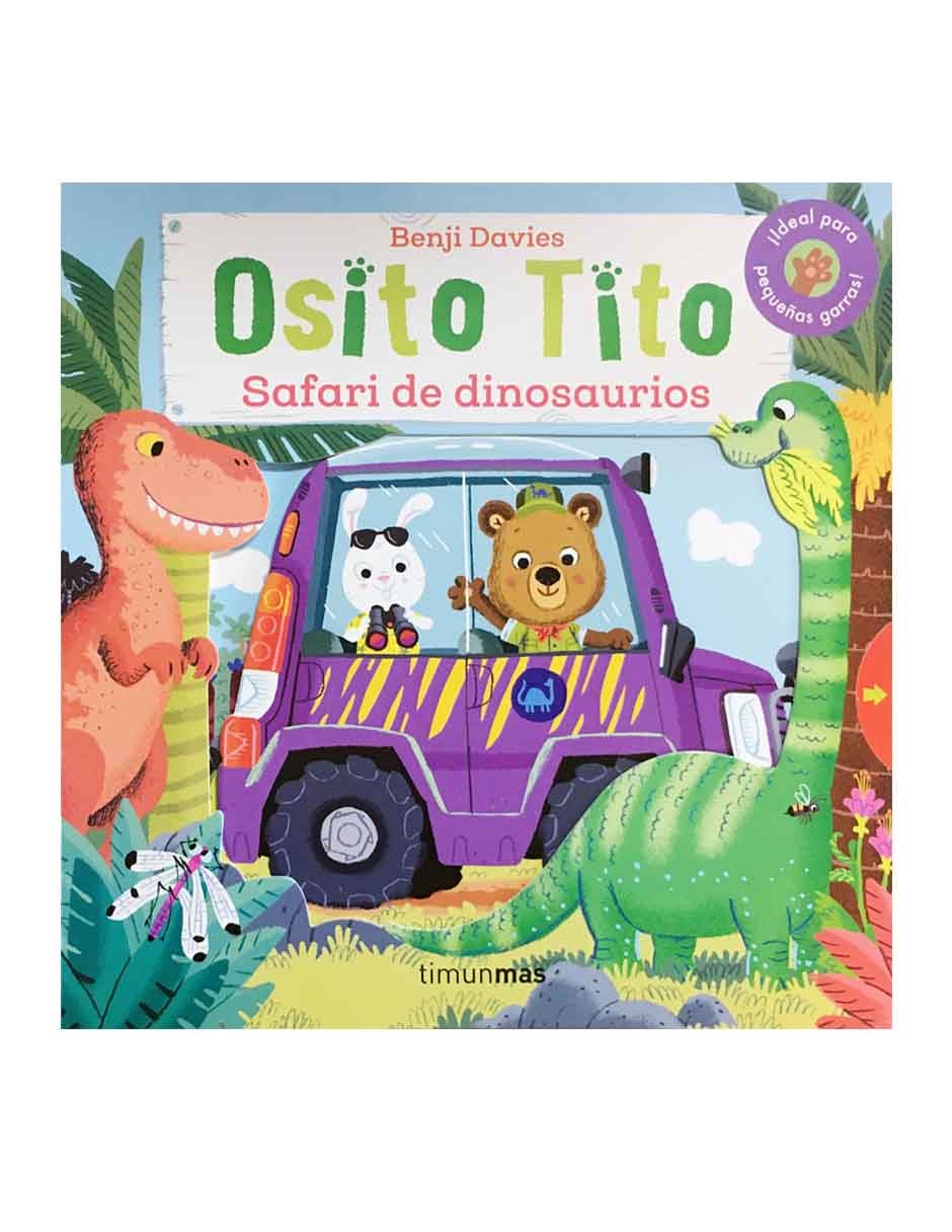 Libro Osito Tito; Safari de dinosaurios de Davies Benji