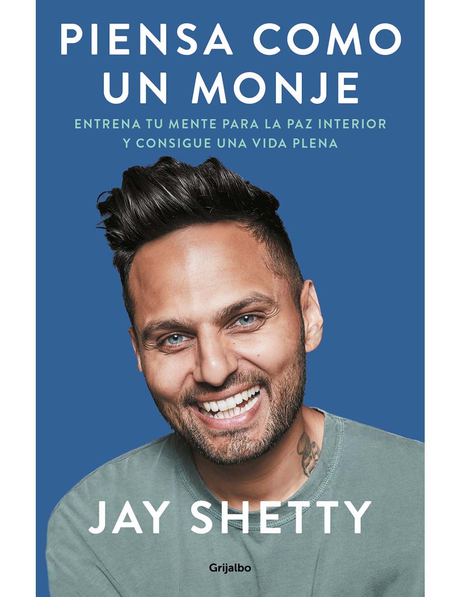 Libro Piensa Como Un Monje de Shetty Jay Libro Piensa Como Un Monje de Shetty Jay