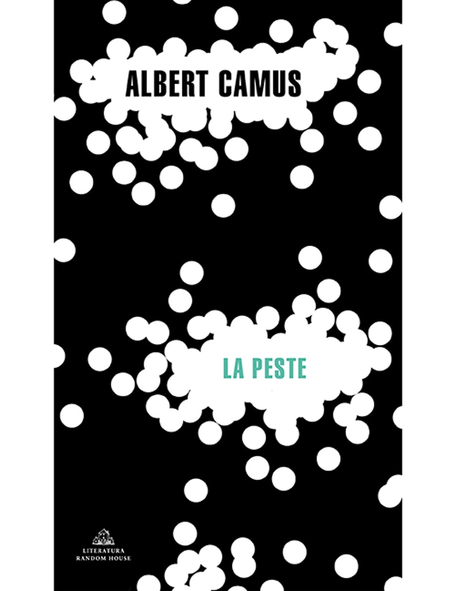 Libro La Peste de Camus Albert de Camus Albert Libro La Peste de Camus Albert de Camus Albert