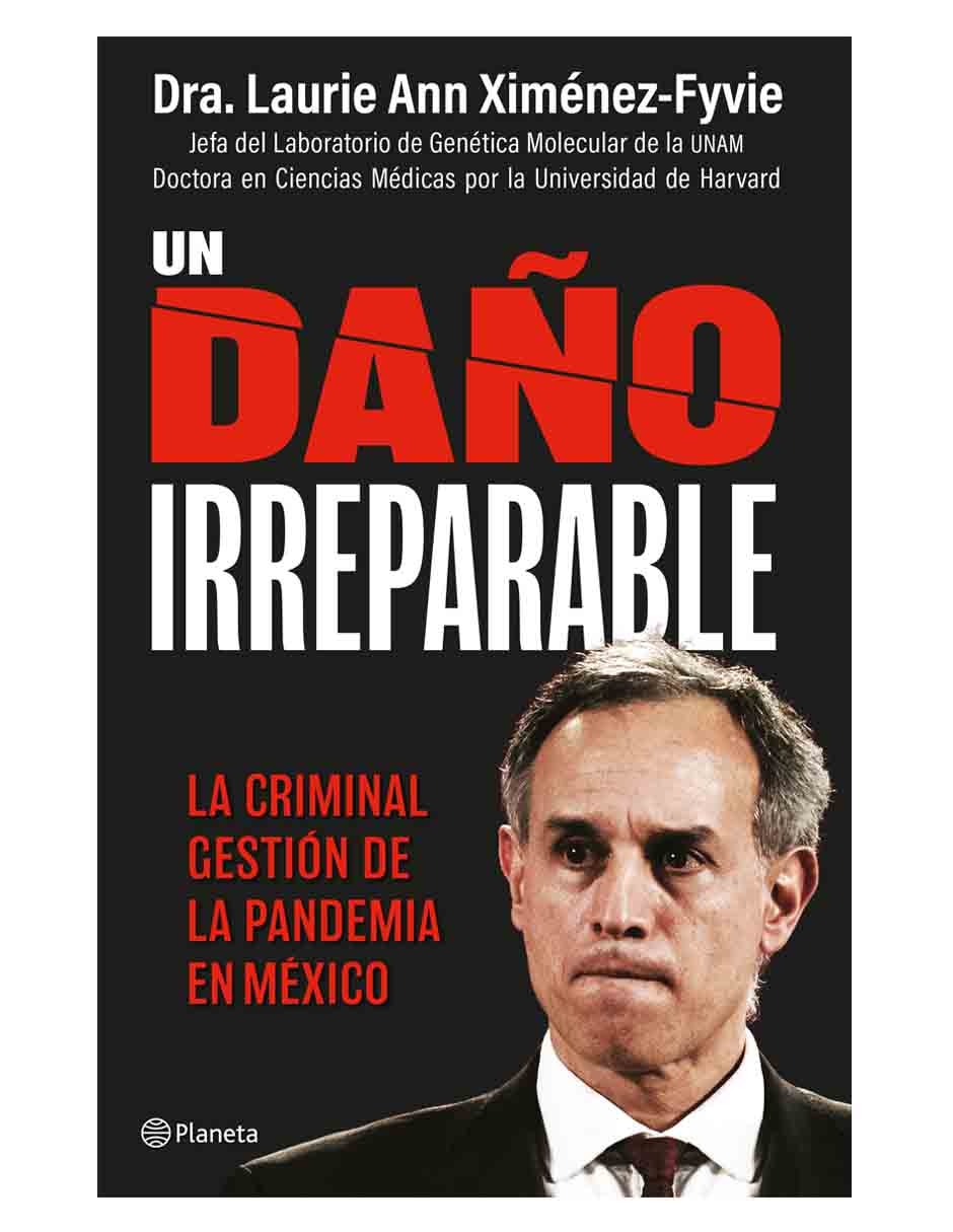 Libro Un Daño Irreparable de Ximénez Fyvie Laurie Ann
