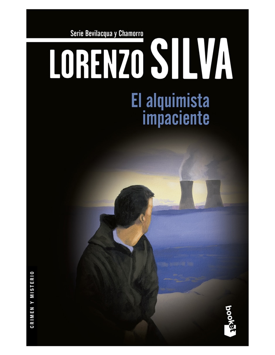 Libro El alquimista impaciente de Silva Lorenzo