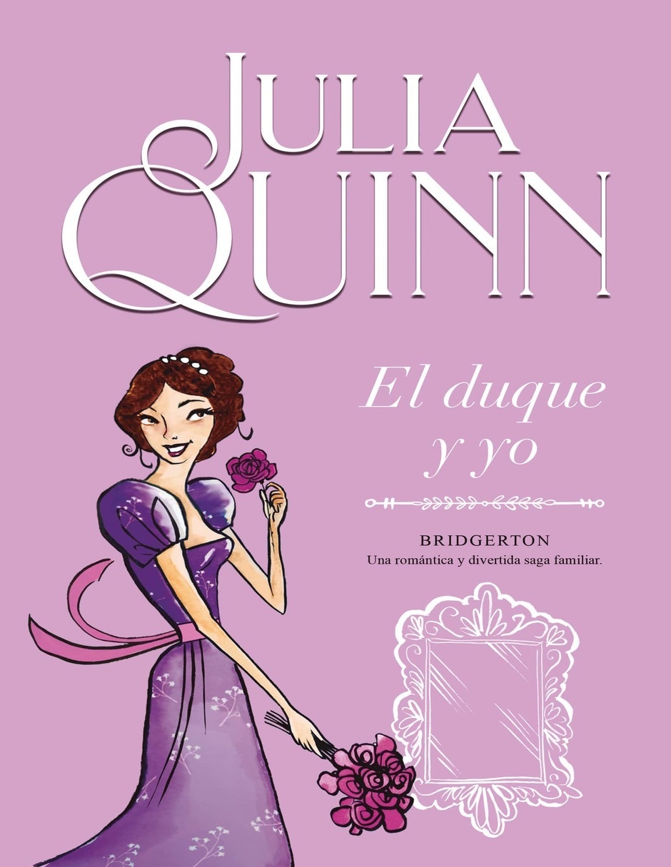 Libro El Duque y Yo de Quinn Julia
