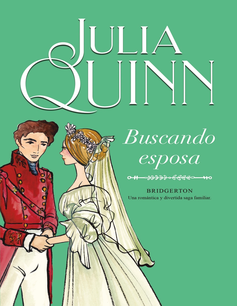 Libro Buscando esposa (Bridgerton 8) de Quinn Julia Libro Buscando esposa (Bridgerton 8) de Quinn Julia