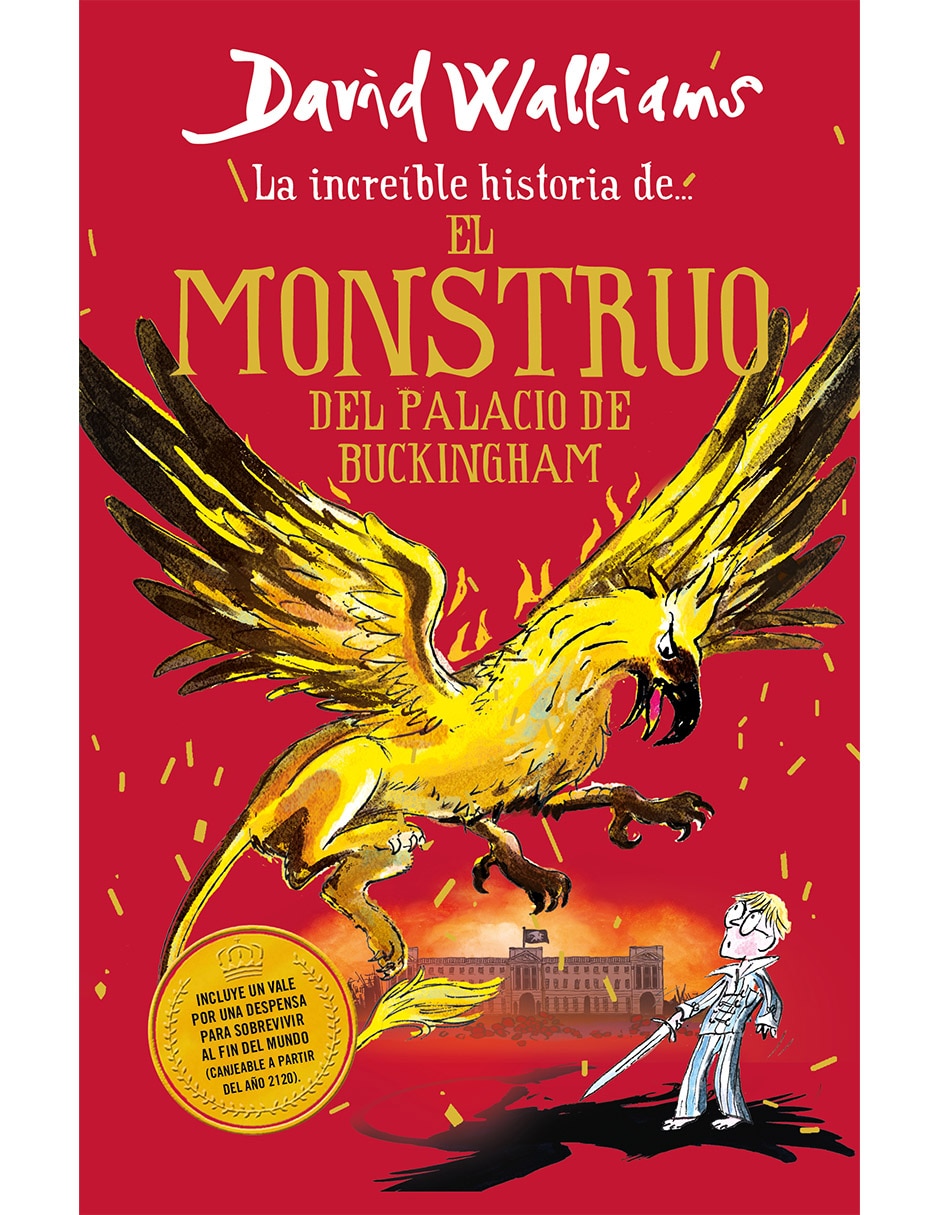 Libro La increíble historia del monstruo de Buckingham de David Walliams Libro La increíble historia del monstruo de Buckingham de David Walliams