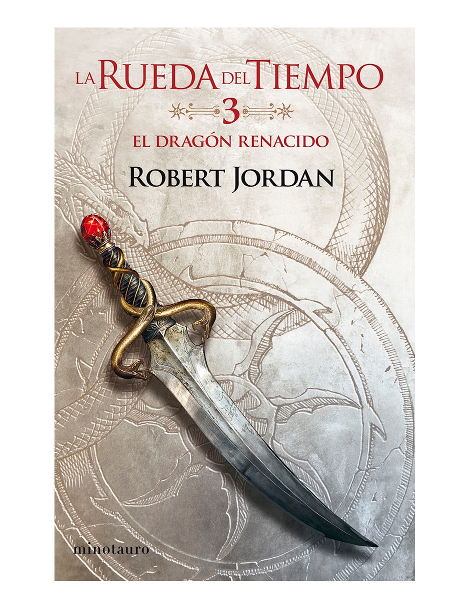 Libro La Rueda Del Tiempo 3. El Dragón Renacido de Jordan Robert Libro La Rueda Del Tiempo 3. El Dragón Renacido de Jordan Robert