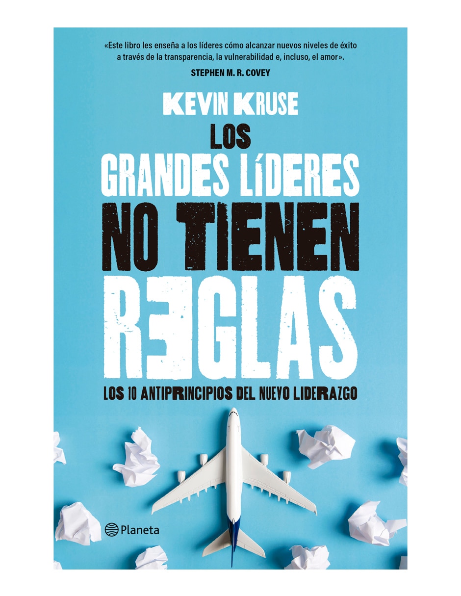 Libro Los Grandes Líderes No Tienen Reglas de Kruse Kevin