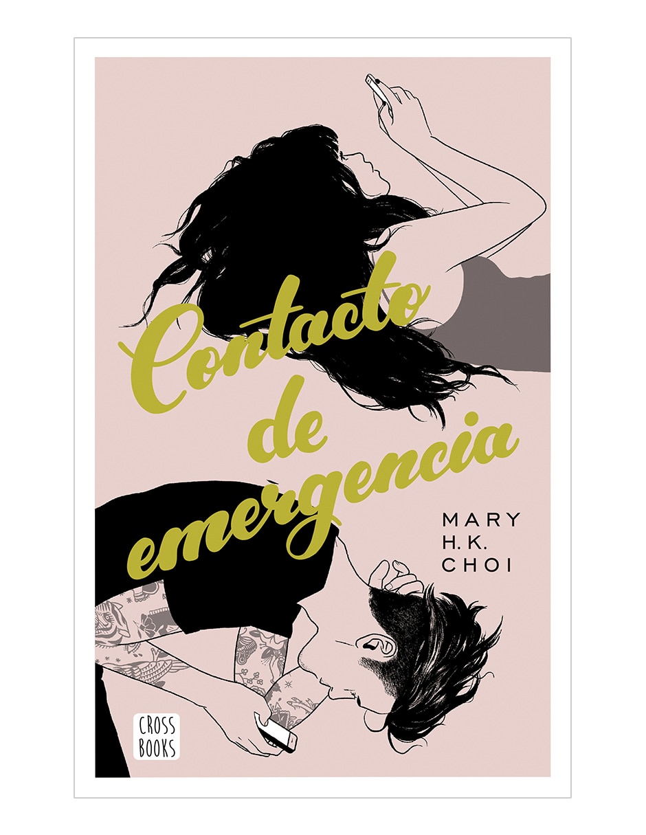 Libro Contacto de emergencia de H. K. Choi Mary