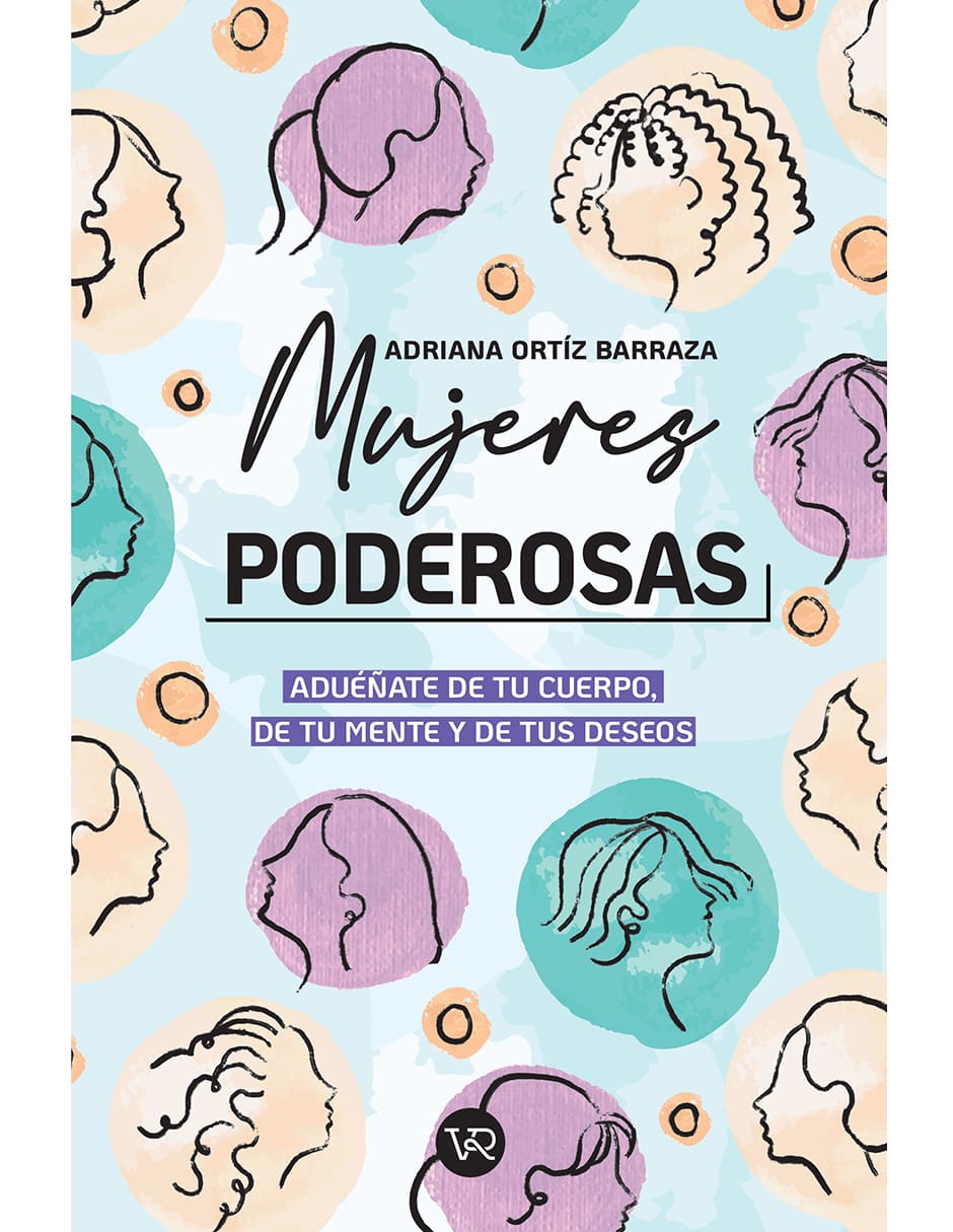 Libro Mujeres Poderosas de Ortíz Barraza Adriana