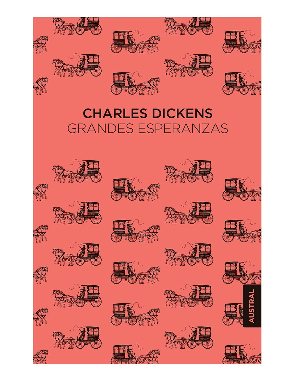 Libro Grandes Esperanzas de Charles Dickens de Charles Dickens