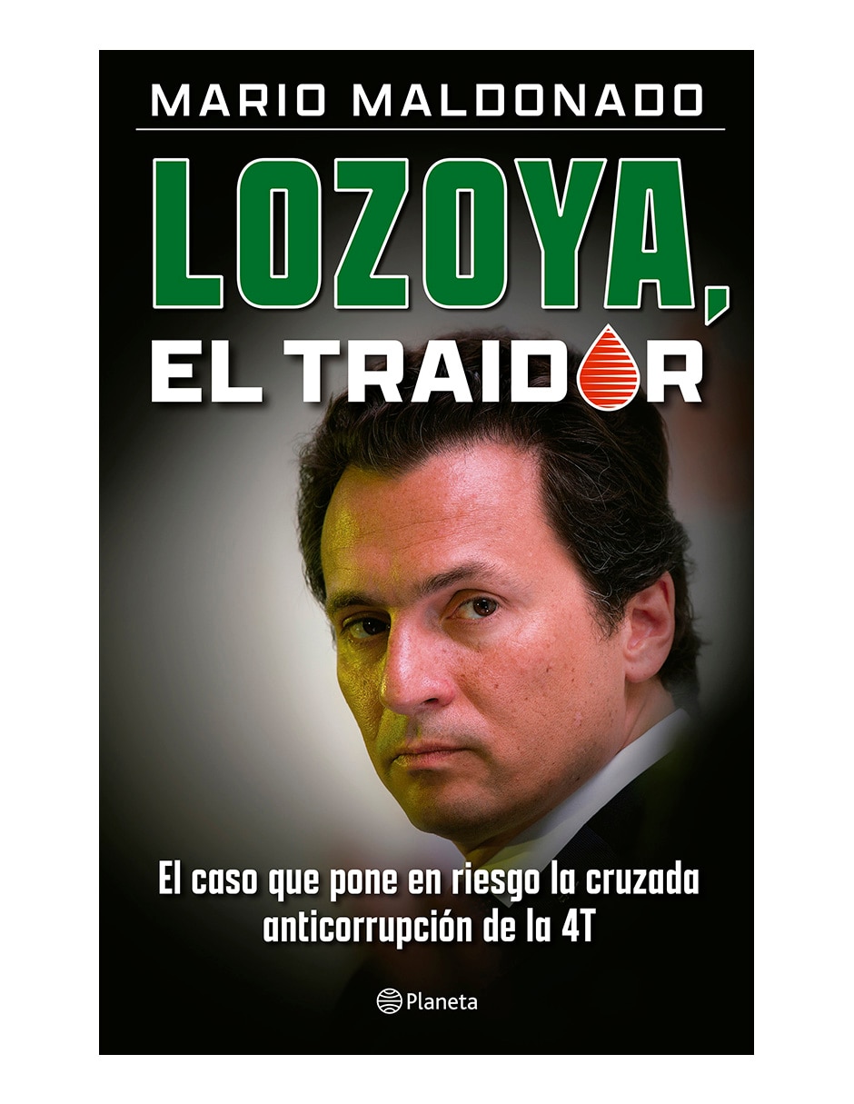 Libro Lozoya: El Traidor, Maldonado Mario de Maldonado Mario