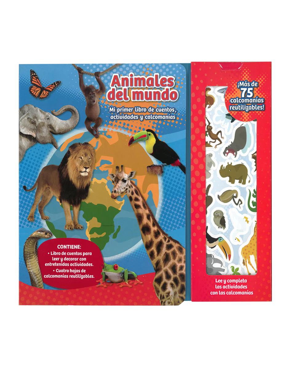 Mi primer libro de cuentos actividades y calcomanías: Animales del Mundo Mi primer libro de cuentos actividades y calcomanías: Animales del Mundo