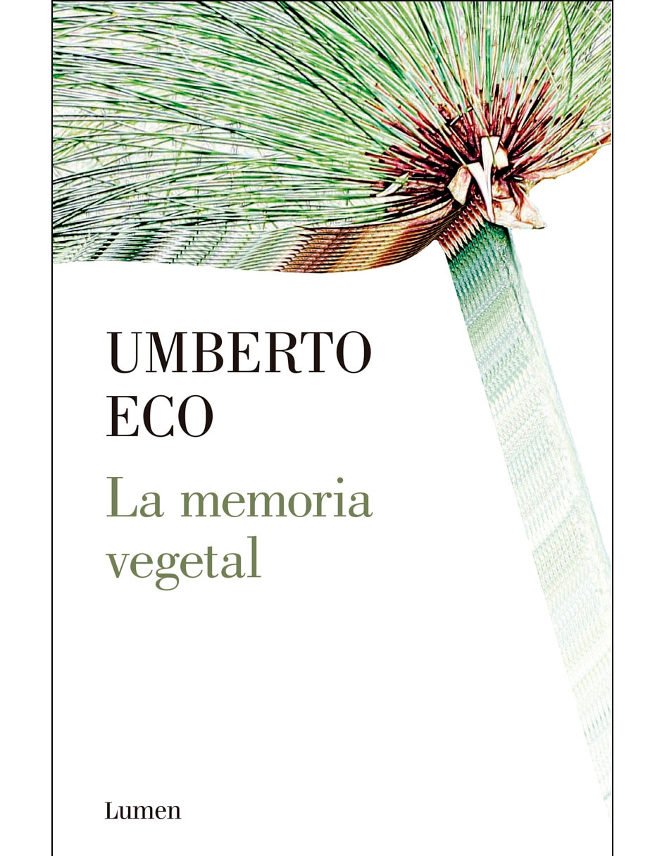 Libro La Memoria Vegetal de Umberto Eco