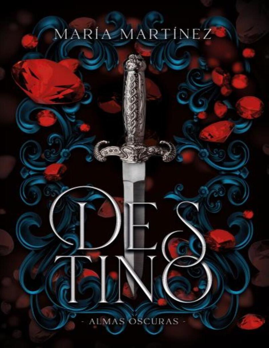 Libro Destino: Almas Oscuras 1 de Martínez María