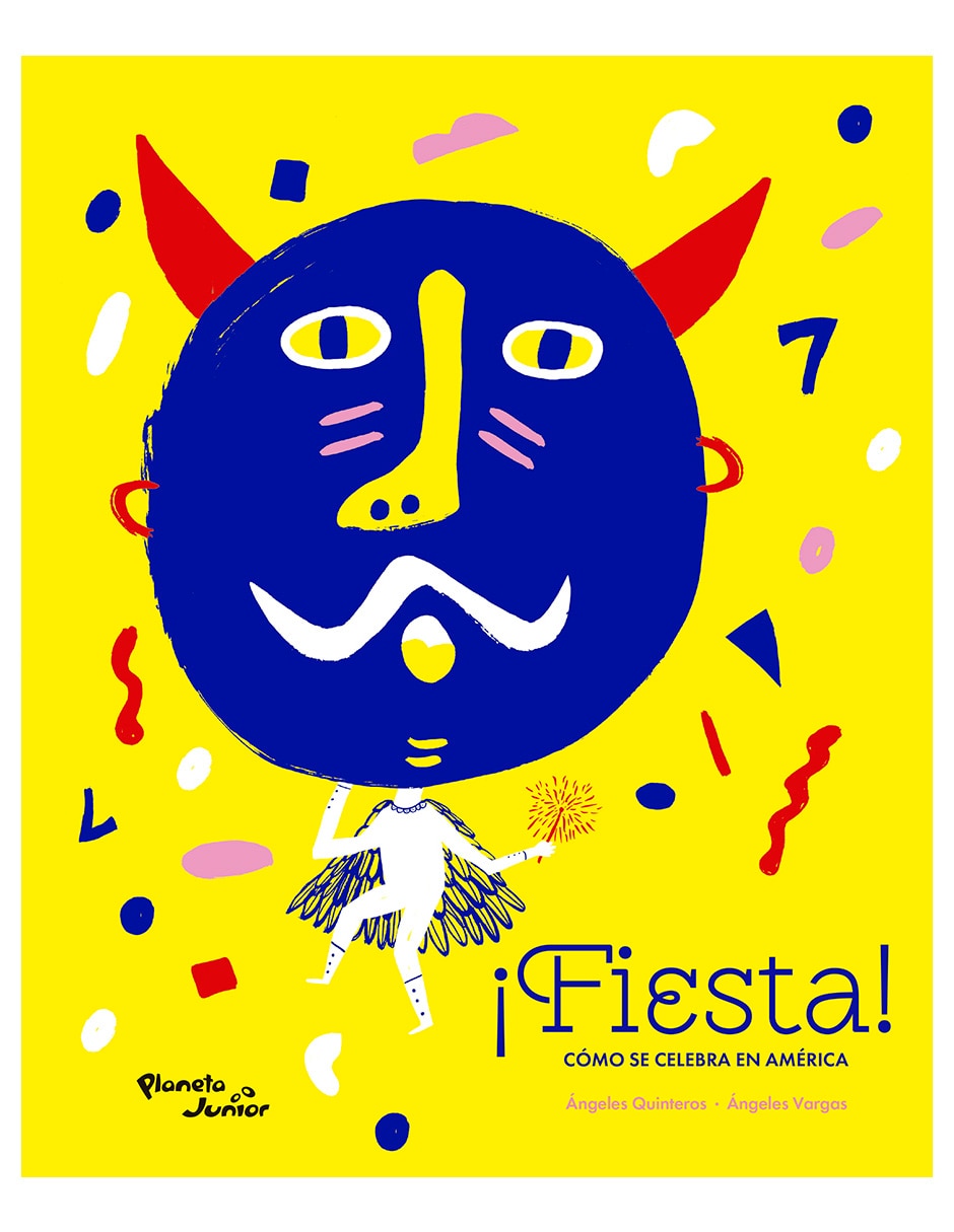 Libro Fiesta: Como se celebra en América de Vargas Ángeles Libro Fiesta: Como se celebra en América de Vargas Ángeles