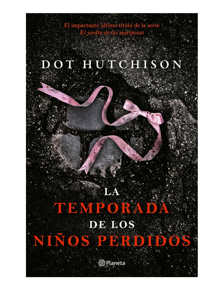 Libro La Temporada De Los Niños Perdidos de Hutchison Dot