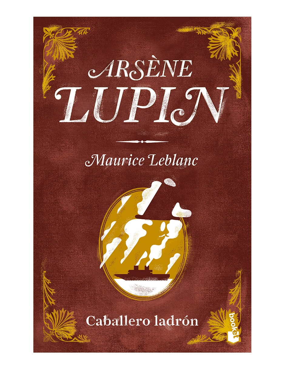 Libro Arséne Lupin: Caballero Ladrón de Leblanc Maurice