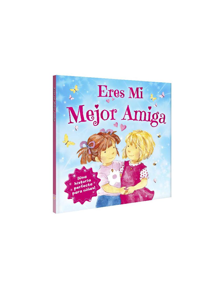 Eres Mi Mejor Amiga