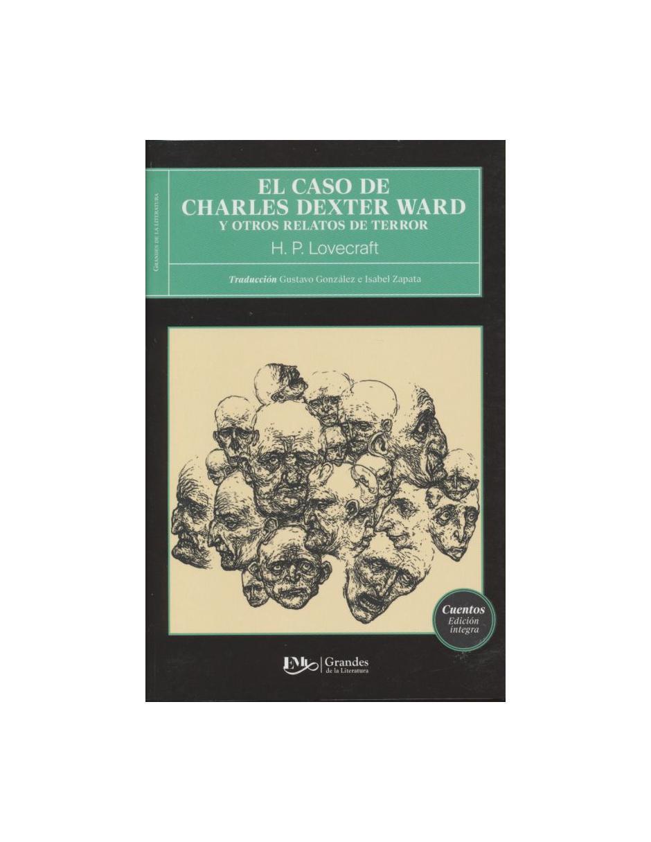 Libro Caso De Charles Dexter Ward, El. Y Otros Libro Caso De Charles Dexter Ward, El. Y Otros