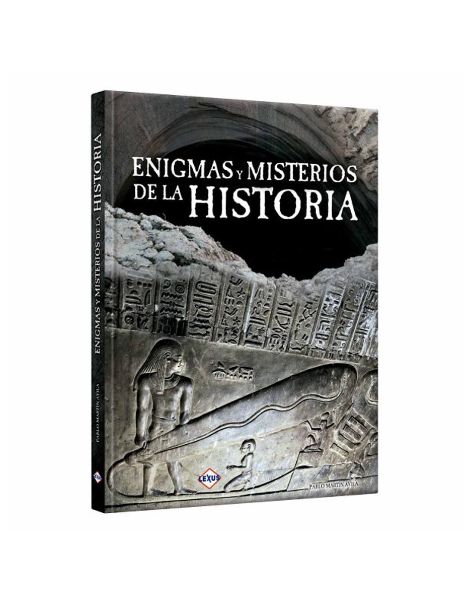 Enigmas Y Misterios De La Historia Enigmas Y Misterios De La Historia