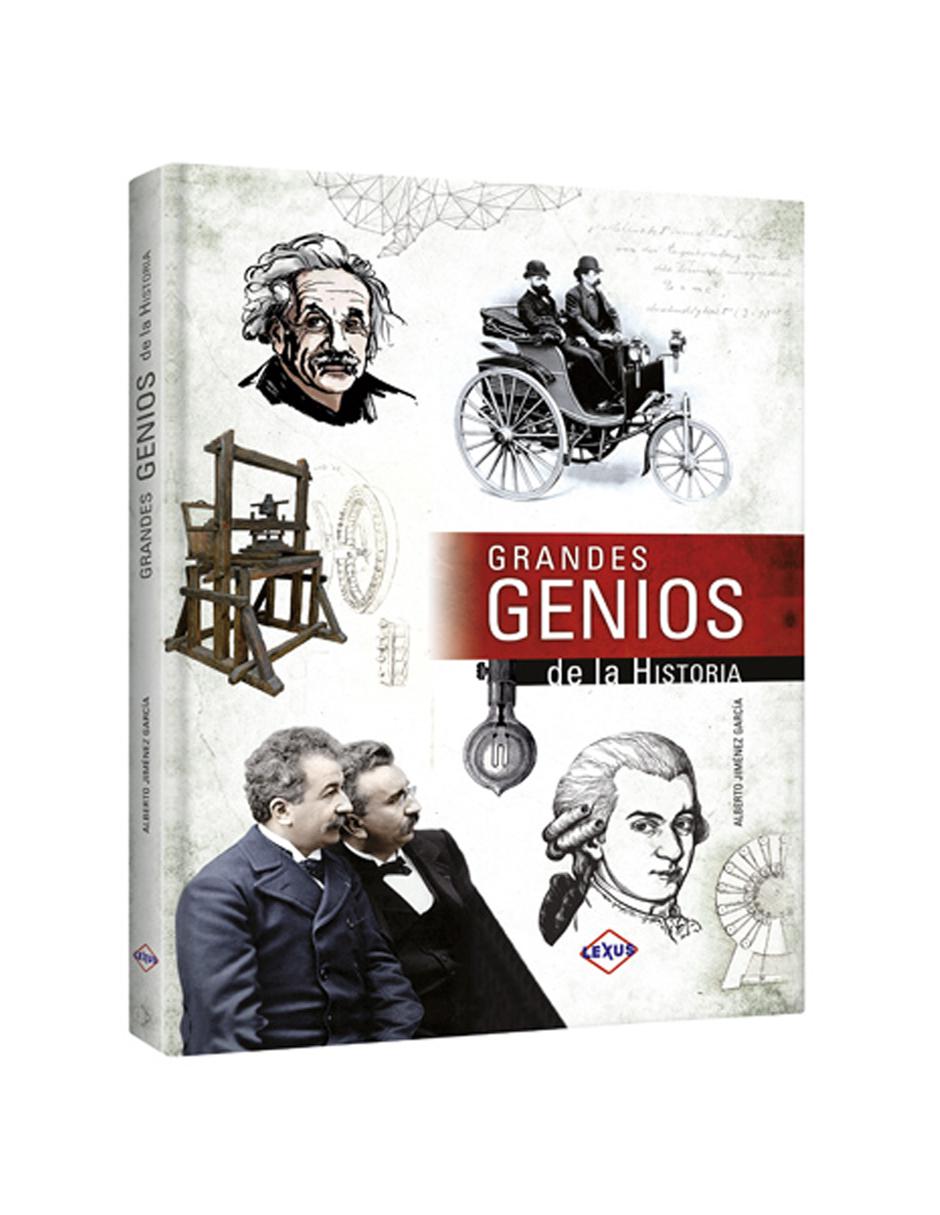 Grandes Genios de la Historia Grandes Genios de la Historia