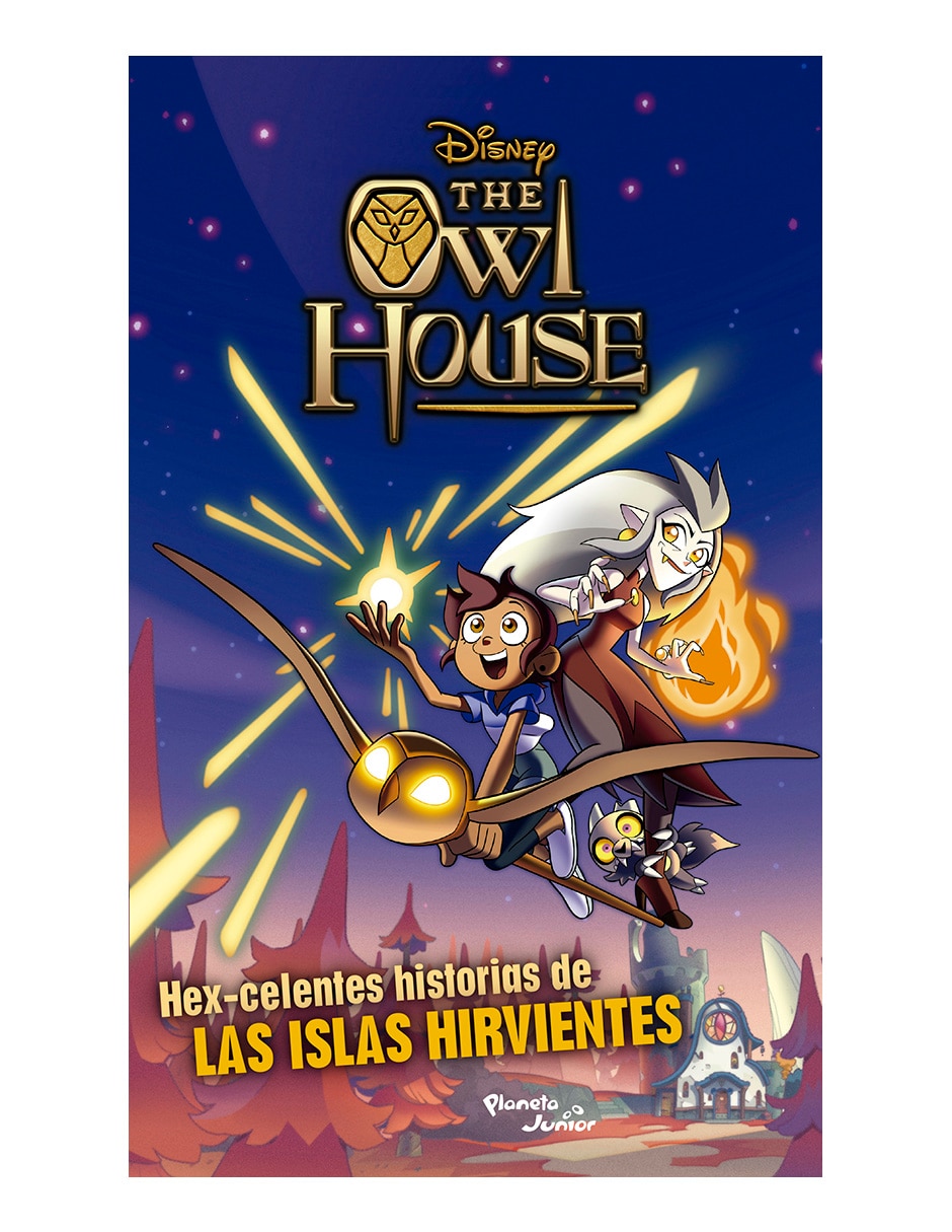Libro The Owl House. Hex-Celentes de Disney