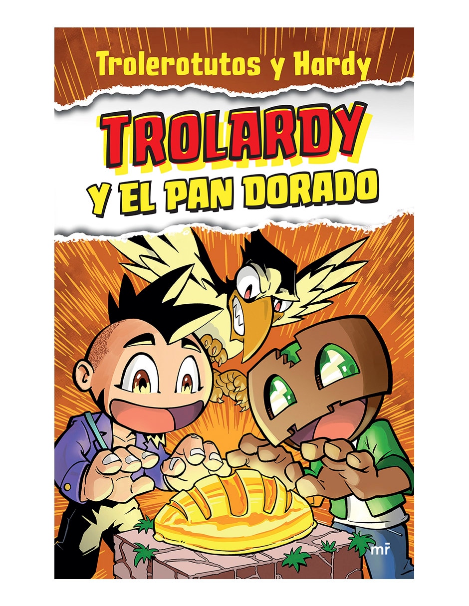 Libro Trolardy Y El Pan Dorado de Trolerotutos y Hardy