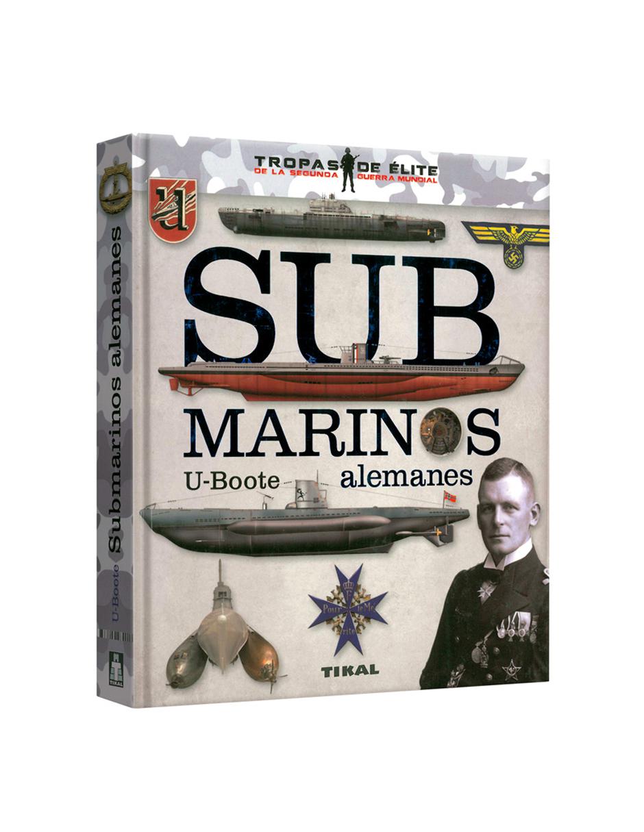 Submarinos Alemanes U-Boote Submarinos Alemanes U-Boote