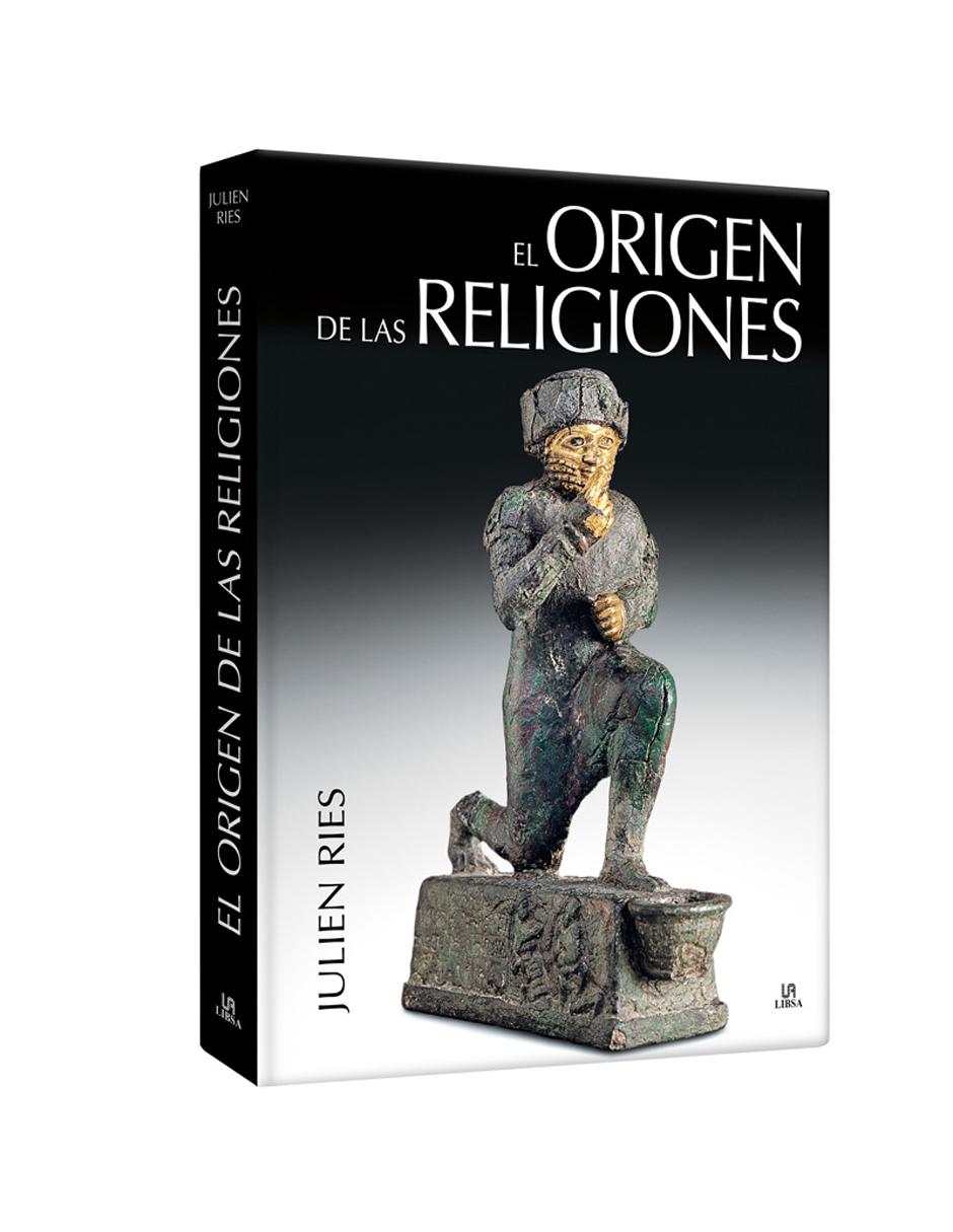 El Origen de Las Religiones El Origen de Las Religiones