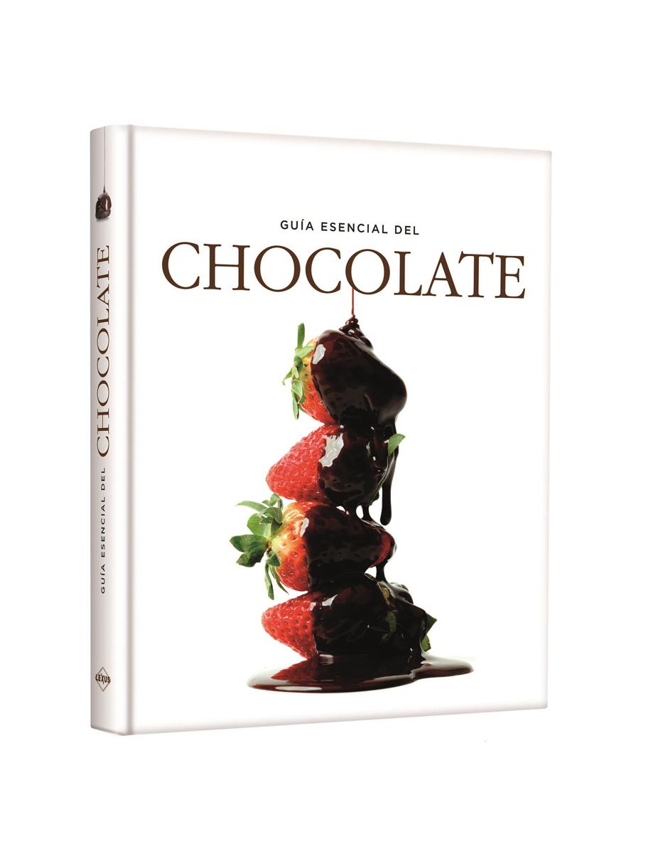 Guía Esencial Del Chocolate Guía Esencial Del Chocolate