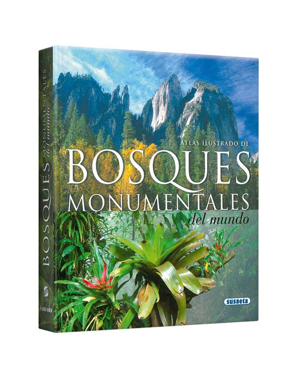 Atlas Ilustrado de Bosques Monumentales del mundo Atlas Ilustrado de Bosques Monumentales del mundo