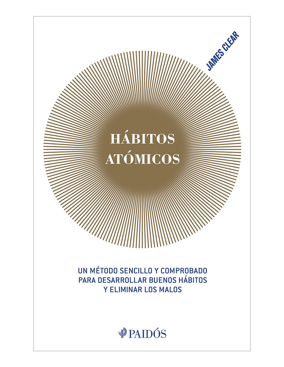 Libro Hábitos Atómicos de James Clear