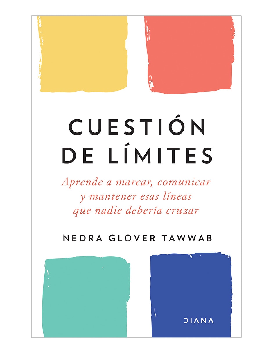 Libro Cuestion De Limites de Nedra Glover Tawwab Libro Cuestion De Limites de Nedra Glover Tawwab