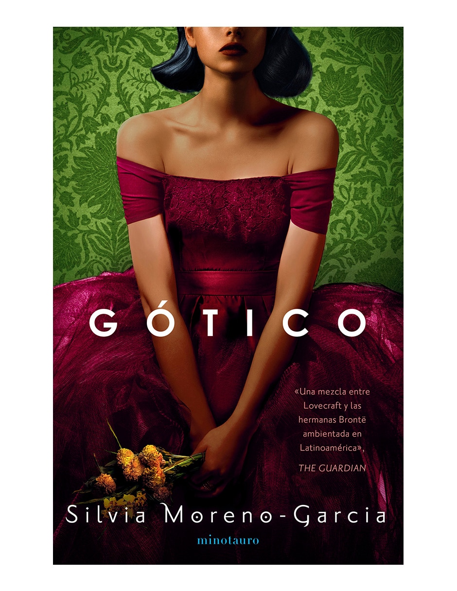 Libro Gótico de Silvia Moreno-García
