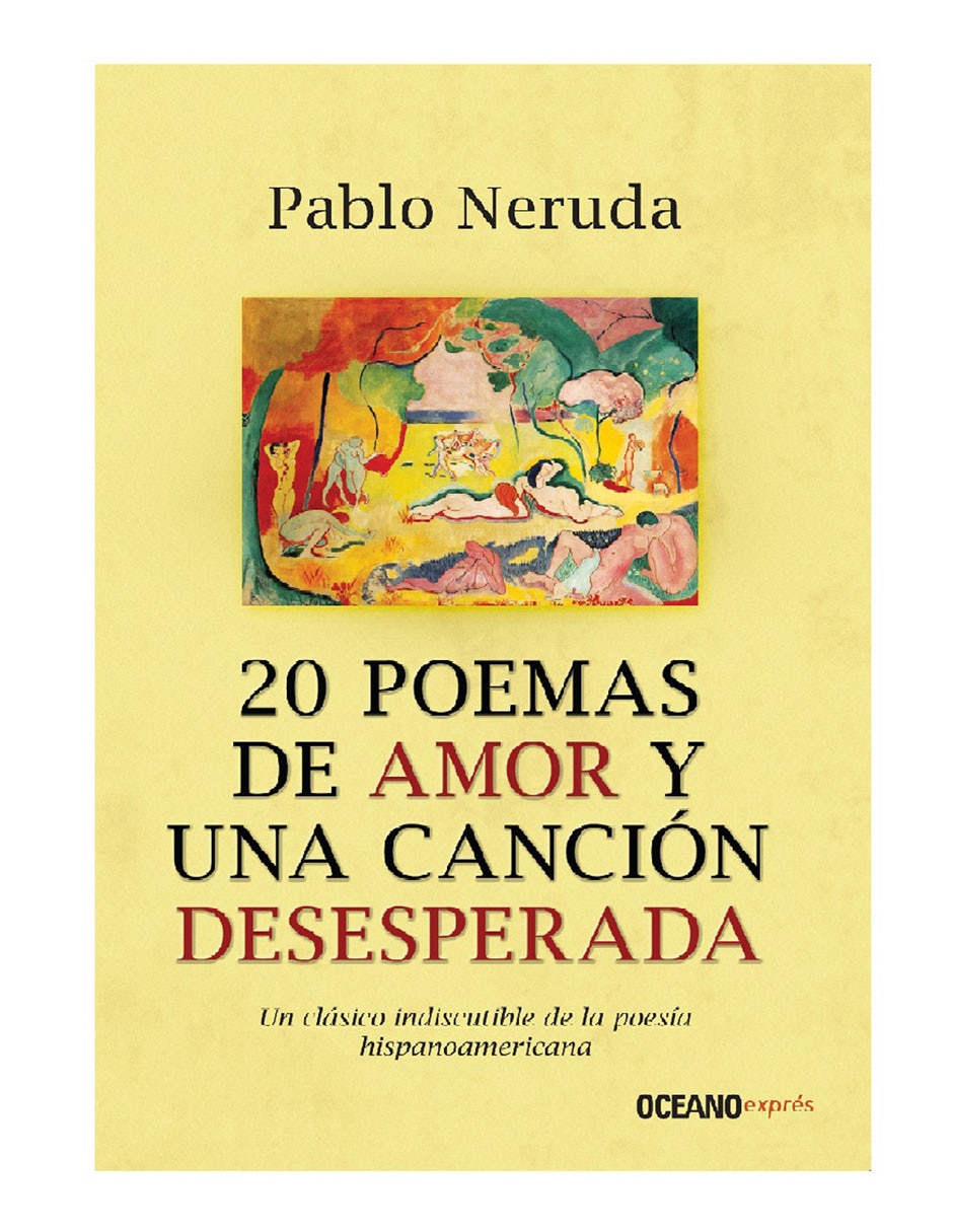 Libro 20 Poemas de Amor y una Canción Desesperada de Neruda, Pablo