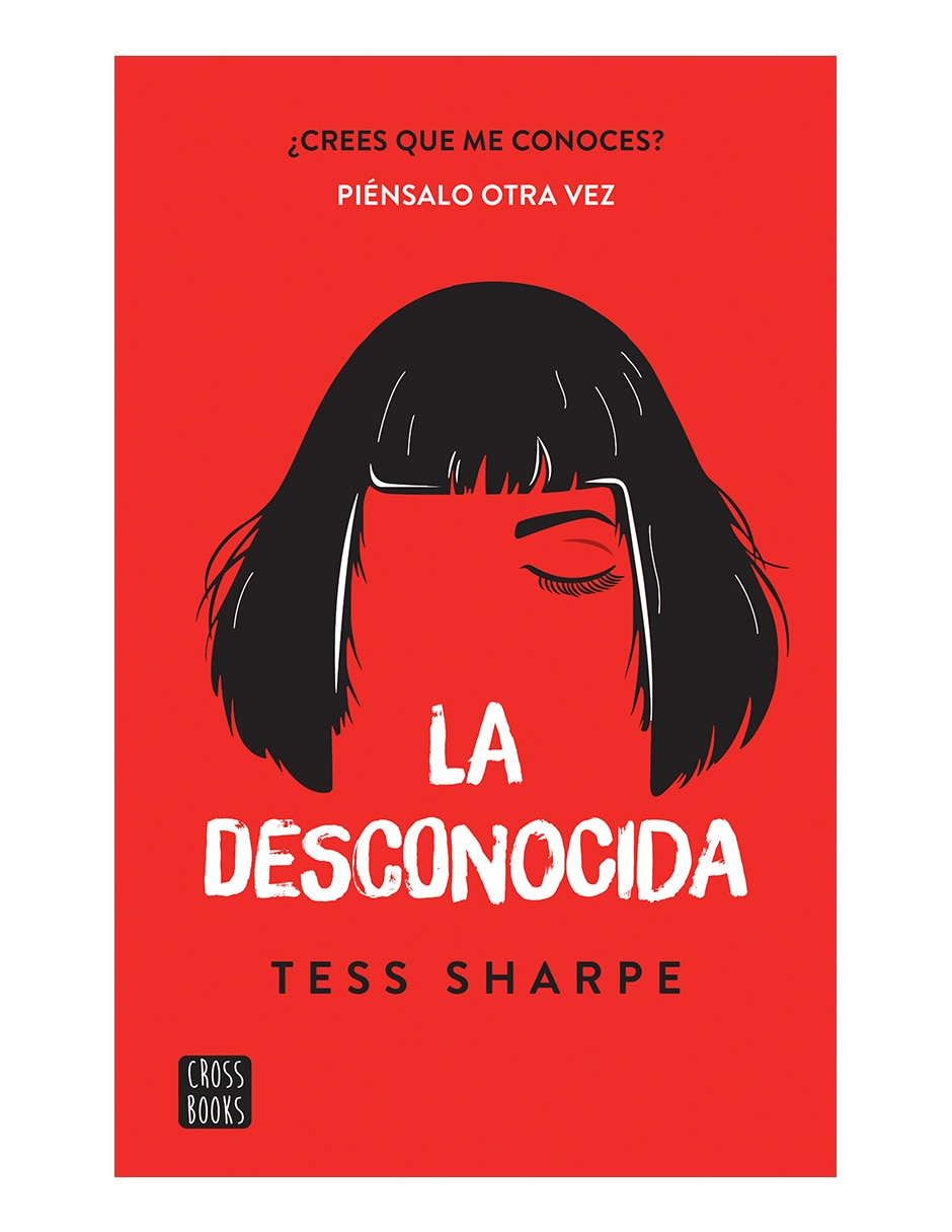 Libro La Desconocida de Tess Sharpe