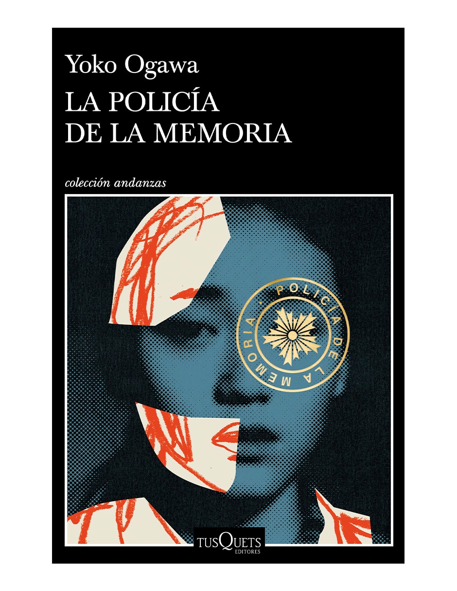 Libro La Policía de la Memoria de Yoko Ogawa Libro La Policía de la Memoria de Yoko Ogawa