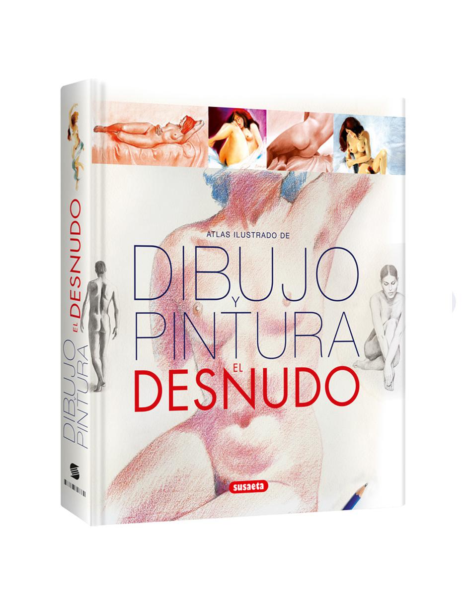 Atlas Ilustrado de Dibujo y Pintura el Desnudo