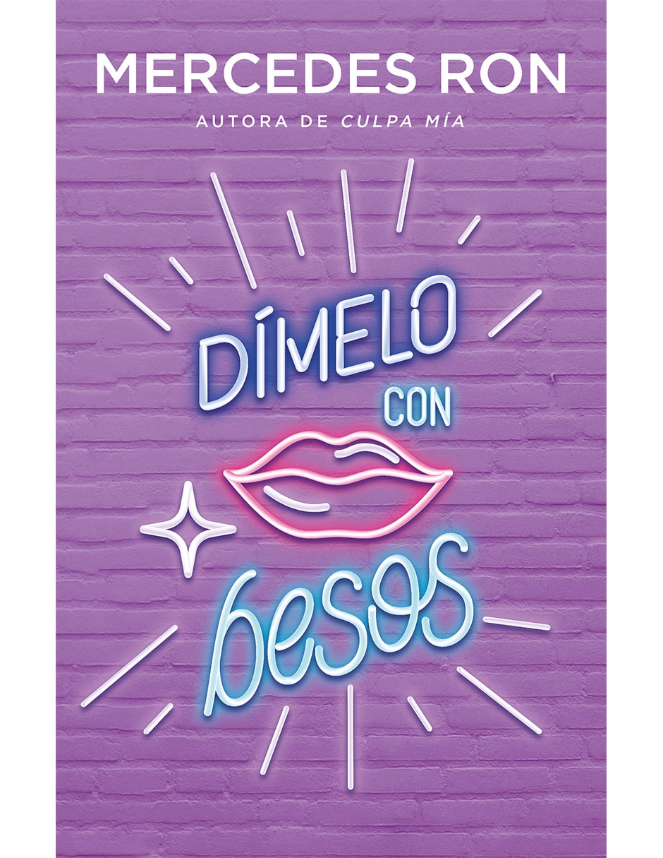 Libro Dímelo con besos de Ron Mercedes