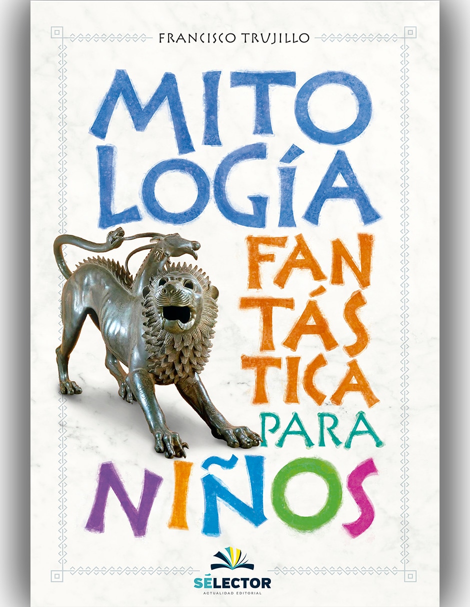 Mitología Fantástica Para Niños Mitología Fantástica Para Niños
