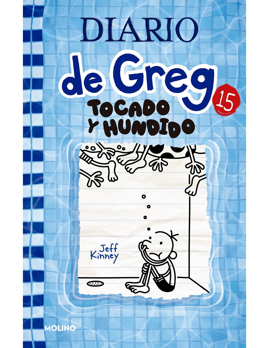 Libro Diario de Greg 15 tocado y hundido de Kinney Jeff Libro Diario de Greg 15 tocado y hundido de Kinney Jeff