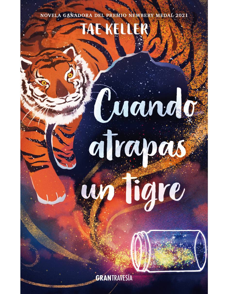 Libro Cuando atrapas un tigre de Keller Tae