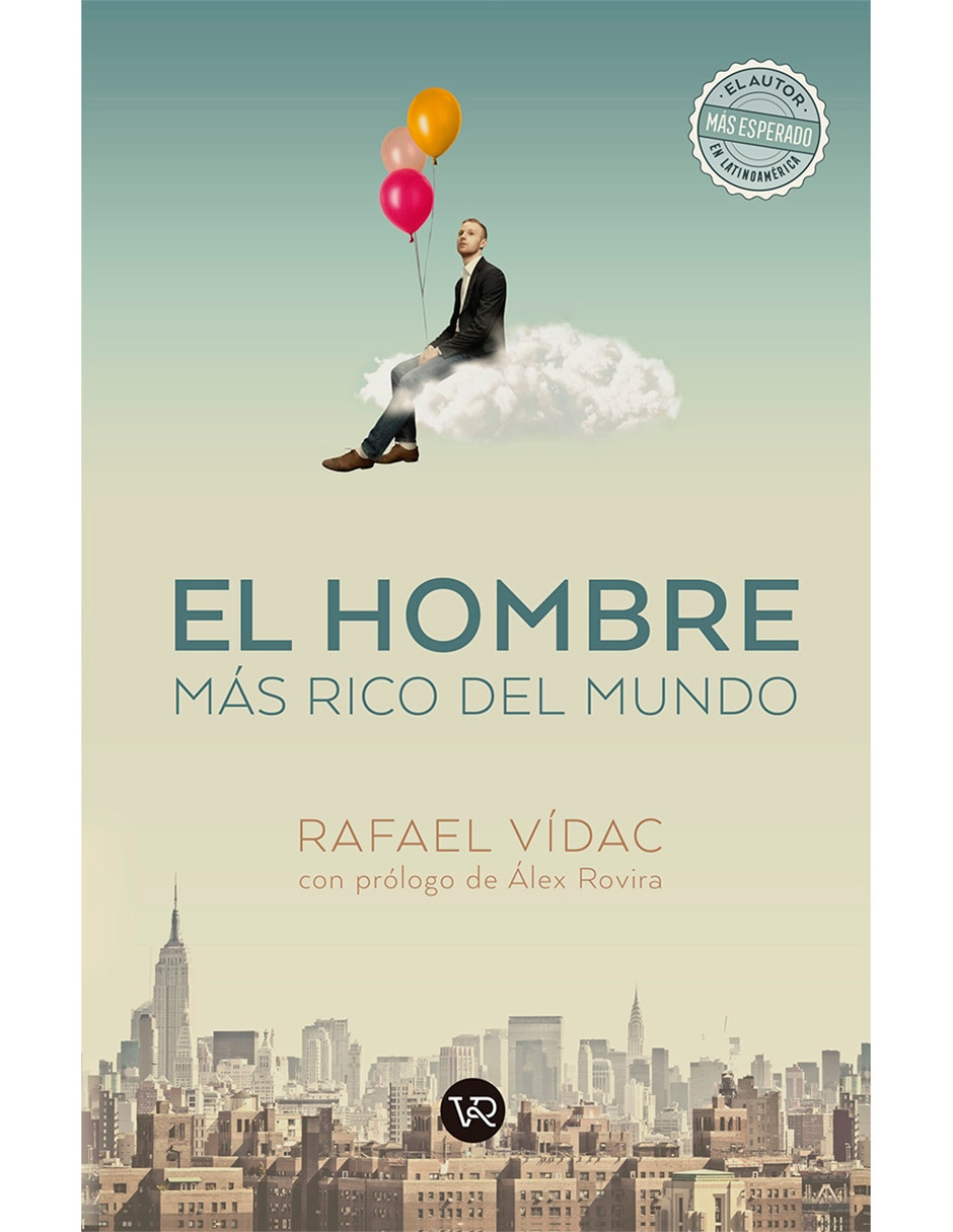 Libro El hombre más rico del mundo de Rafael Vídac