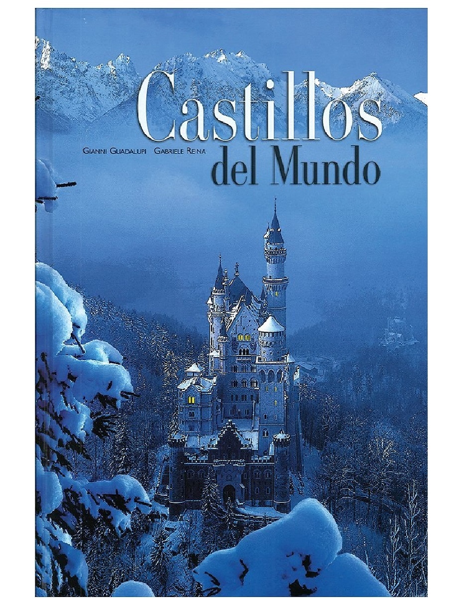 Libro Castillos del mundo de Gianni guadalupi y gabriele reina