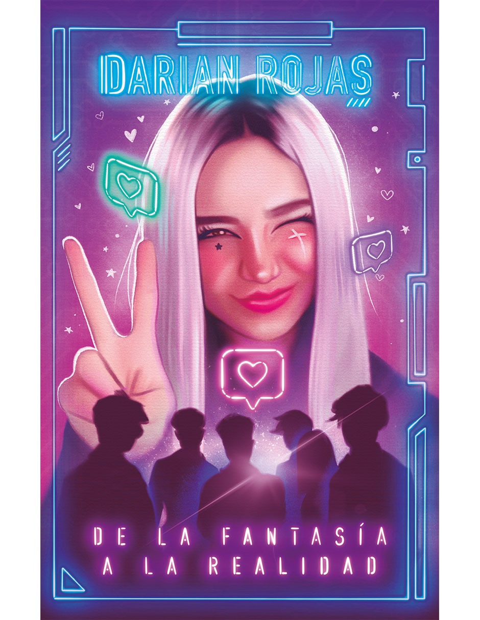 Libro De la fantasía a la realidad de Rojas Darian