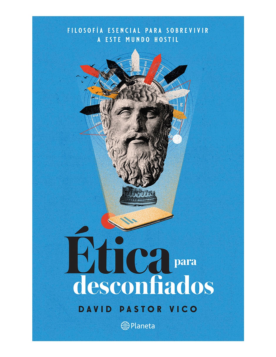 Libro Ética Para Desconfiados de David pastor vico