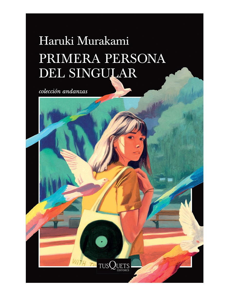 Libro Primera persona del singular de Haruki murakami