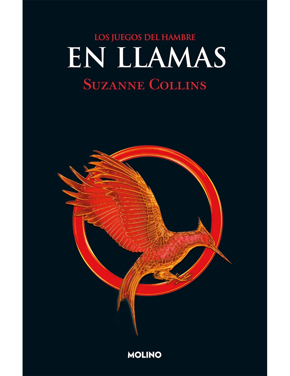 Libro Los Juegos Del Hambre 2, En Llamas de Suzanne collins Libro Los Juegos Del Hambre 2, En Llamas de Suzanne collins