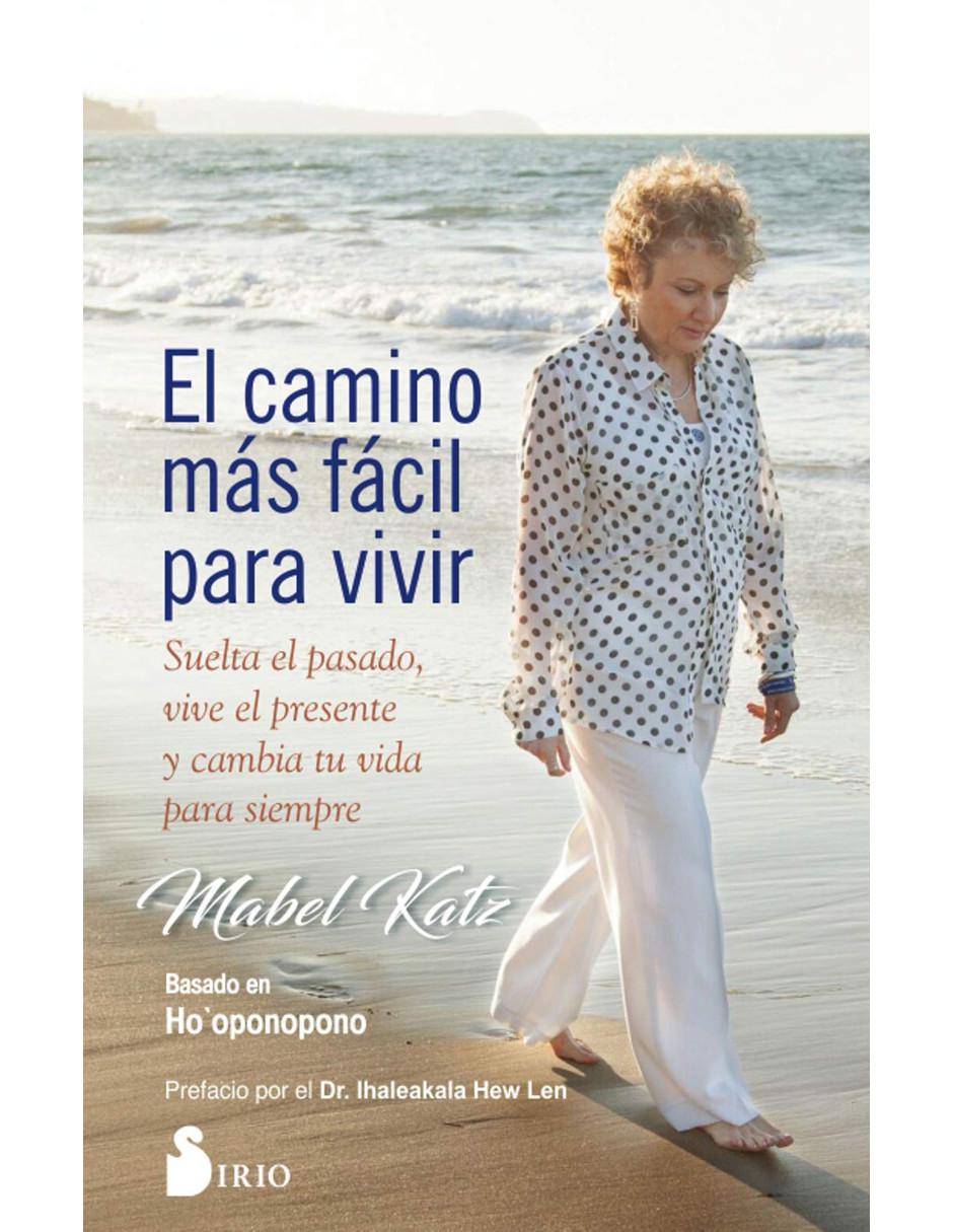 El Camino más fácil para vivir El Camino más fácil para vivir