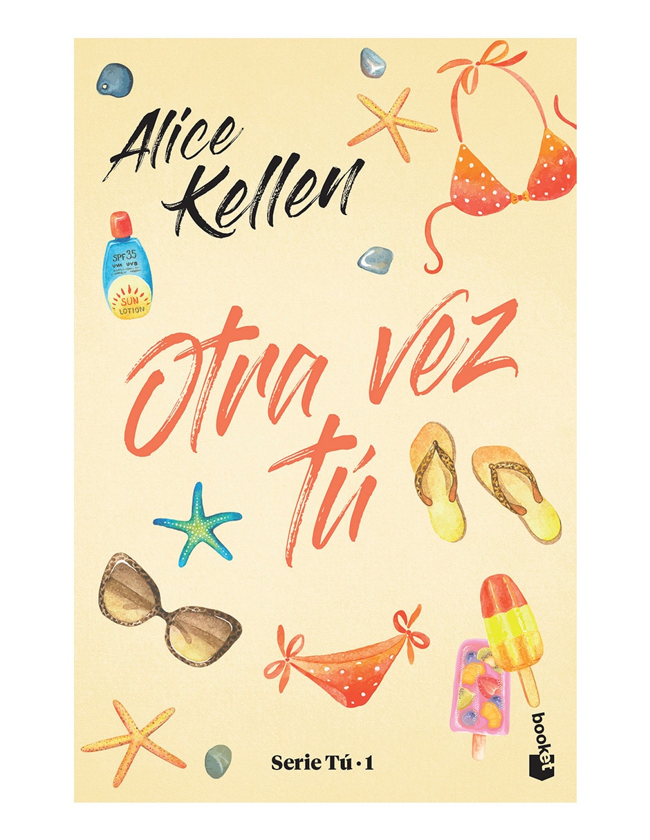 Libro Otra vez tú de Alice Kellen de Alice Kellen